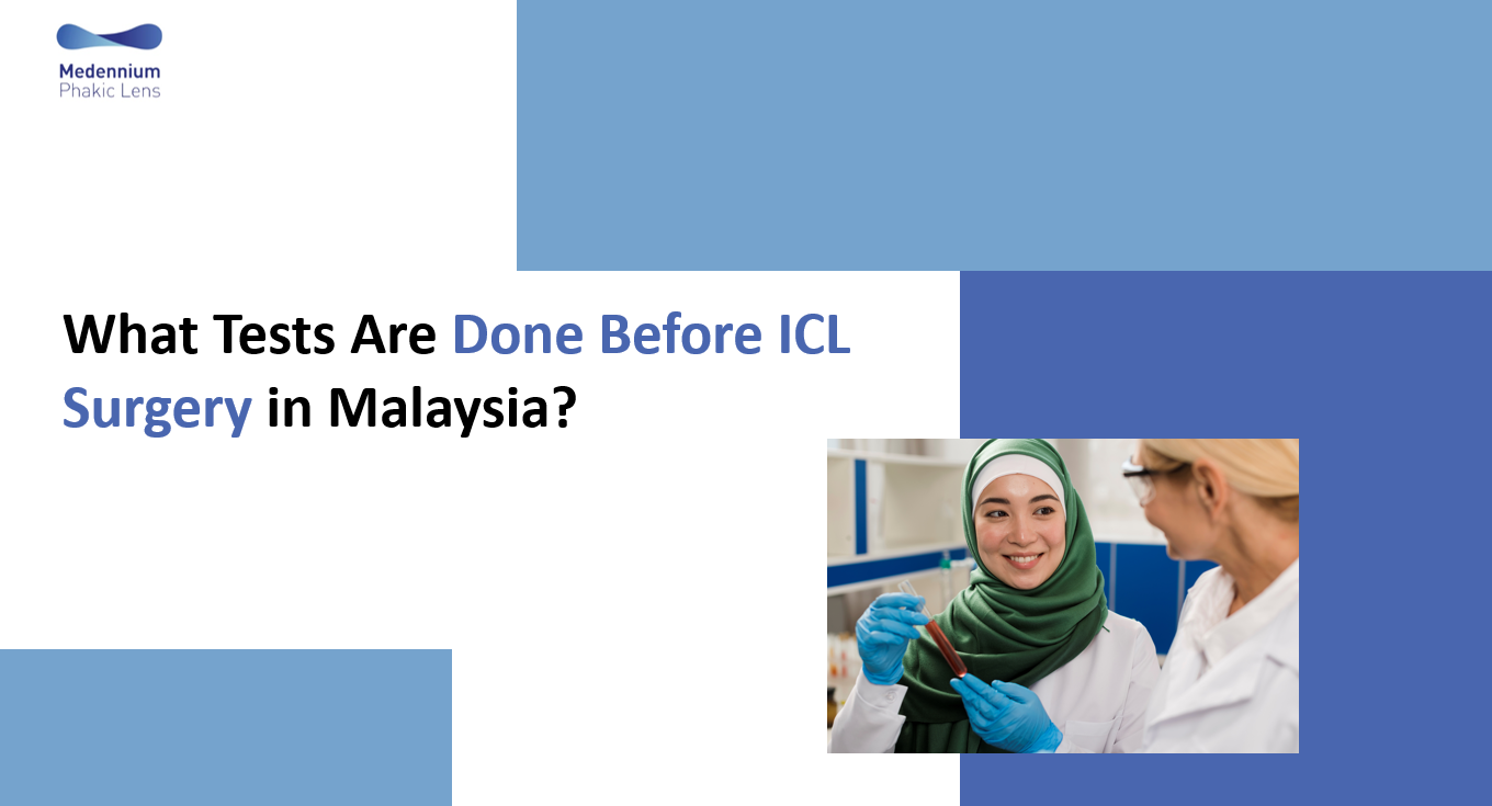 What Tests Are Done Before ICL Surgery in Malaysia?