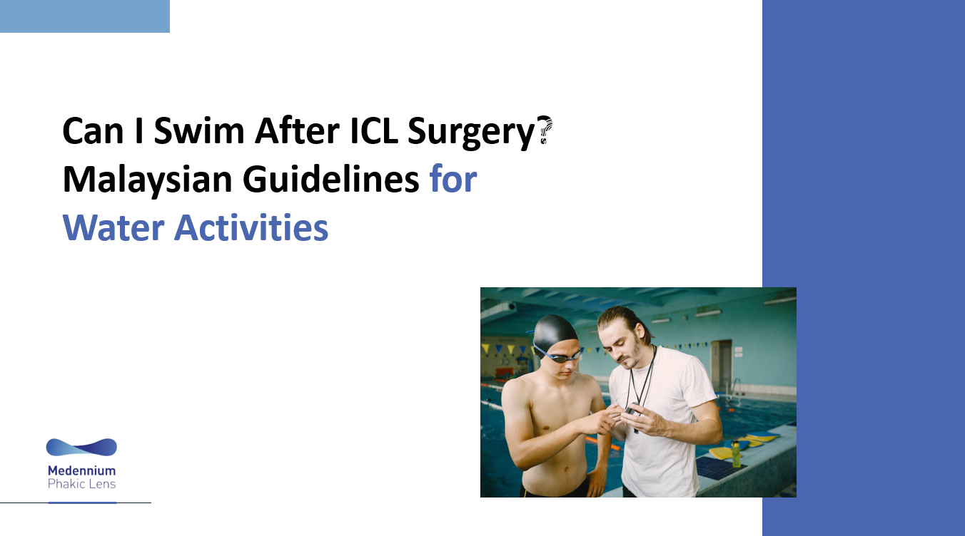 Can I Swim After ICL Surgery? Malaysian Guidelines for Water Activities